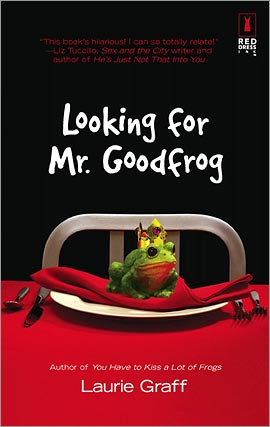 Title details for Looking for Mr. Goodfrog by Laurie Graff - Available